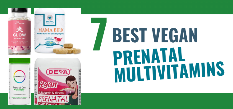 7 Best Vegan Prenatal Vitamins for Pregnancy